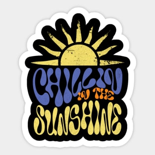 Chillin' in the sunshine Sticker